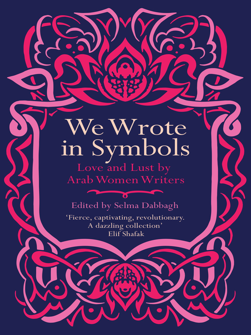 Title details for We Wrote in Symbols by Selma Dabbagh - Available